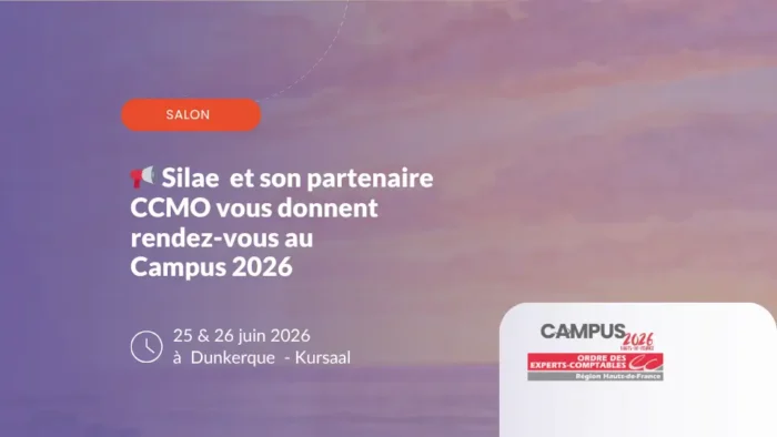 Silae et CCMO au Campus 2026 de l'Ordre des Experts-Comptables des Hauts-de-France – Dunkerque Kursaal, 25 et 26 juin 2026
